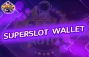 Read more about the article superslot wallet